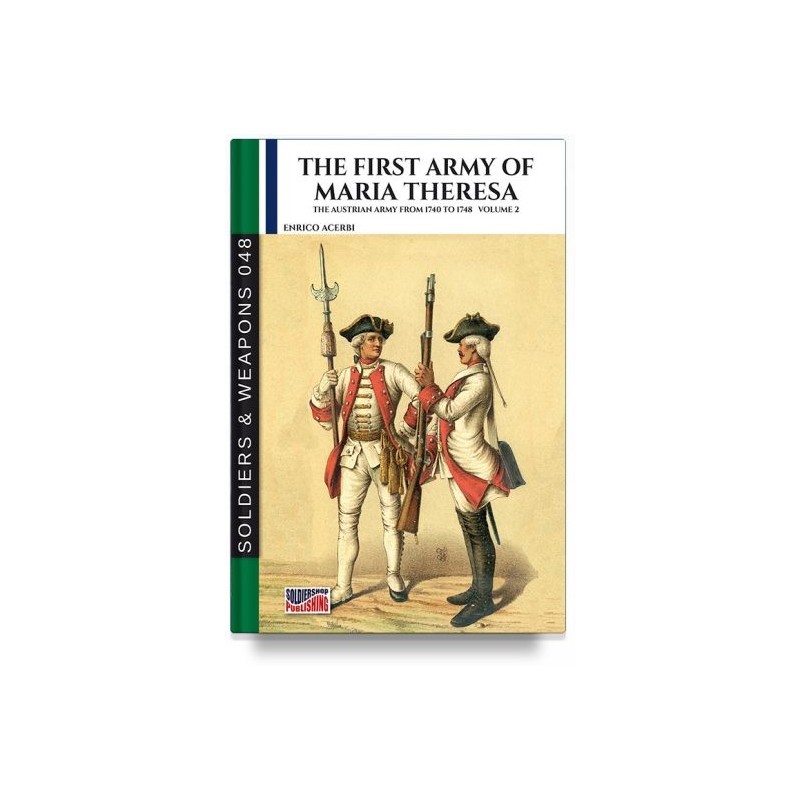 First army of maria theresa. vol. 2