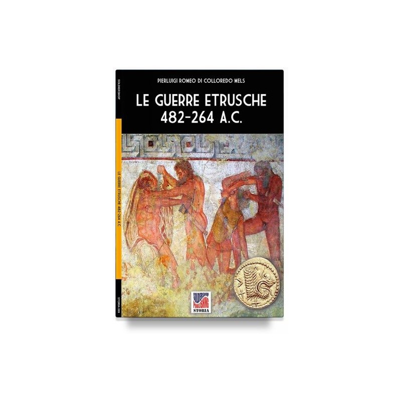 Guerre etrusche 482-264 a.c.