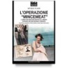 Operazione «mincemeat». l'uomo che non è mai esistito e la messa in scena che non ingannò mai i tedeschi