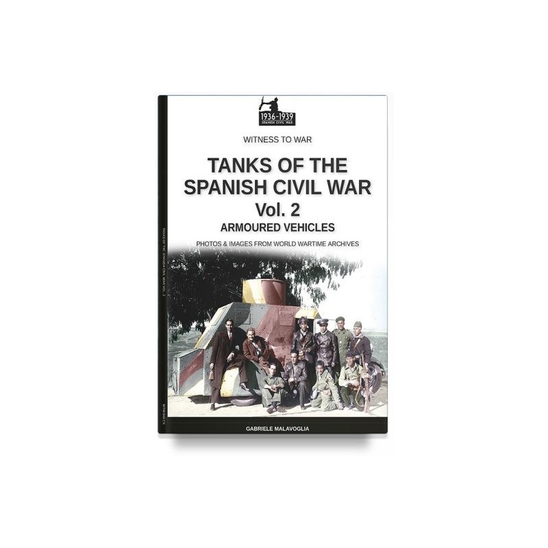 Tanks of the spanish civil war. vol. 2