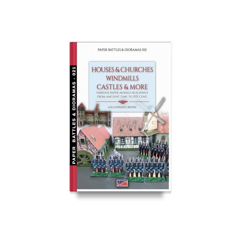 Houses & churches, windmills, castles & more