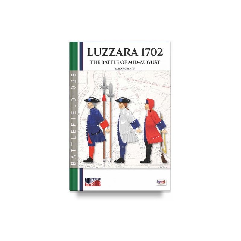 Luzzara 1702. the battle of midsummer
