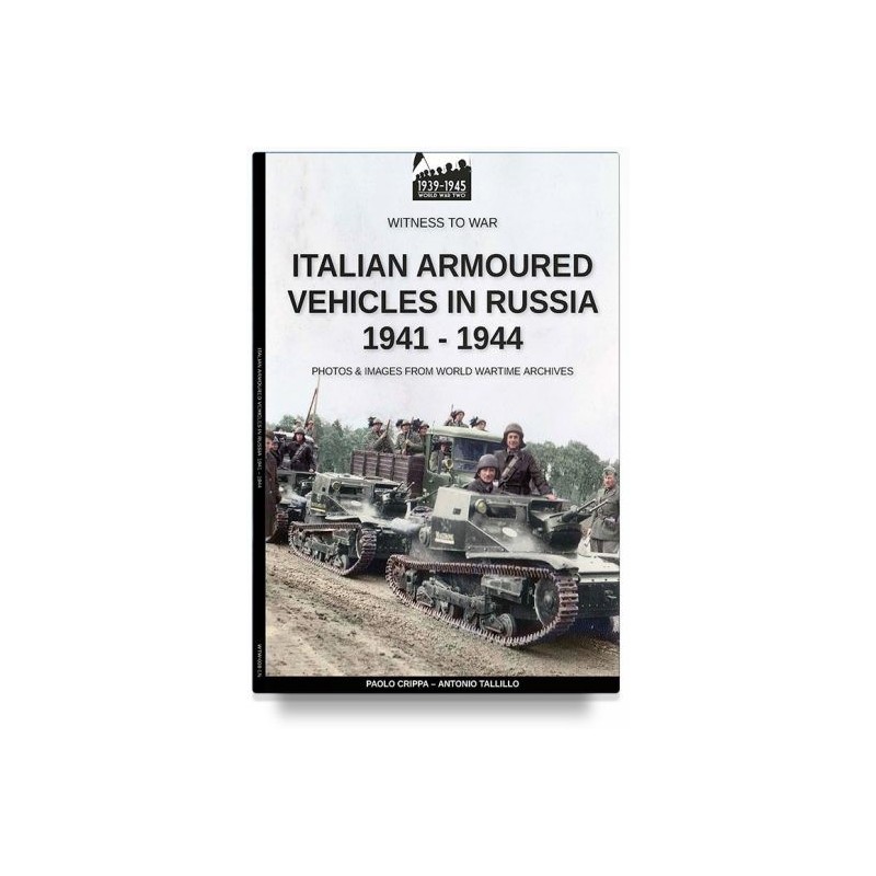 Italian armored vehicles in russia 1941-1944