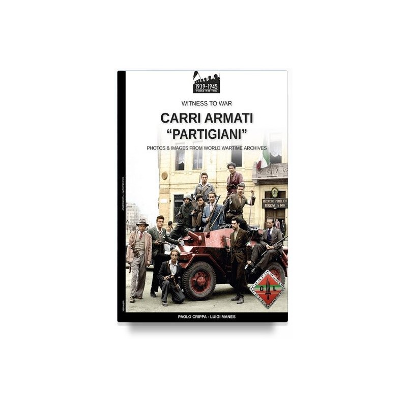 Carri armati «partigiani»