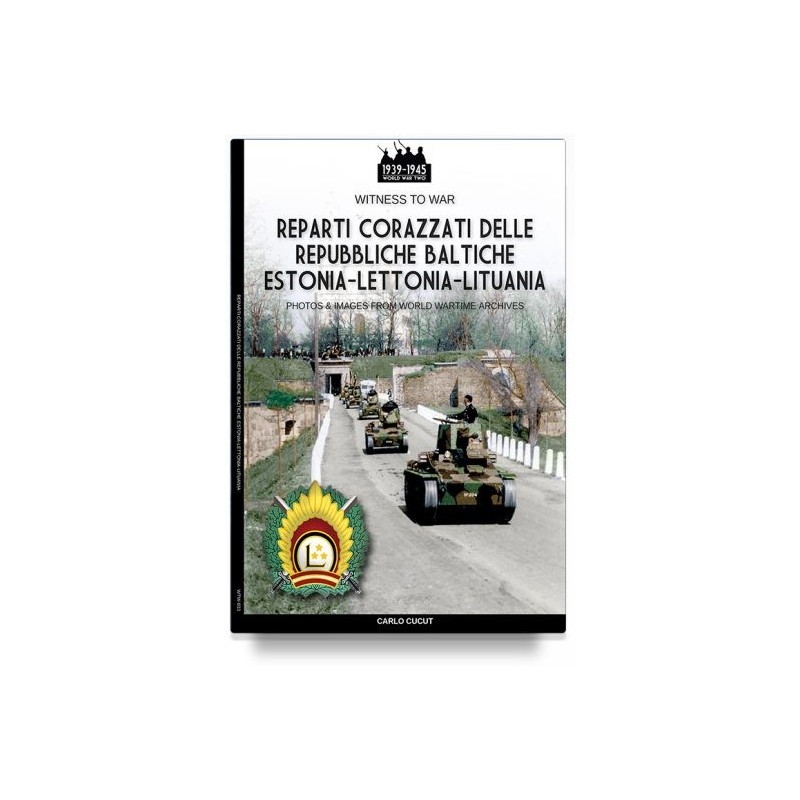 Reparti corazzati delle repubbliche baltiche estonia-lettonia-lituania