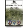 Bombe dell'usaaf sull'italia. ediz. Illustrata