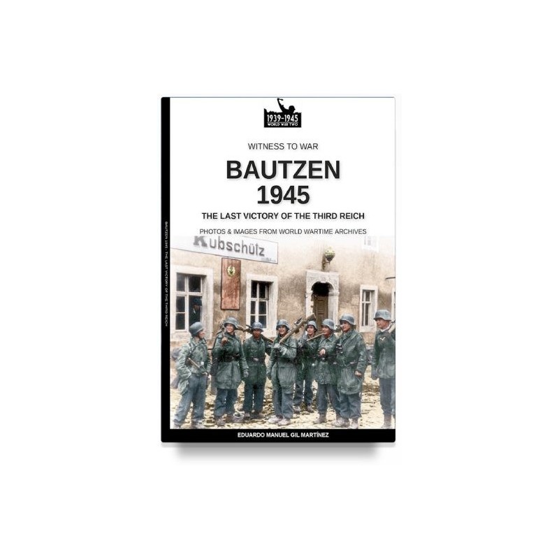 Bautzen 945. the last victory of the third reich