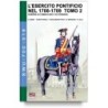 Esercito pontificio nel 1708-1709. guerra di comacchio e di ferrara. Vol. 2