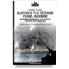 Bari 1943: the second pearl harbor. nuova ediz.