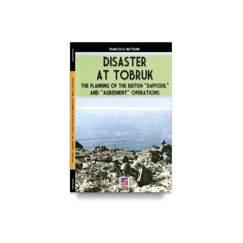 Disaster at tobruk. nuova ediz.