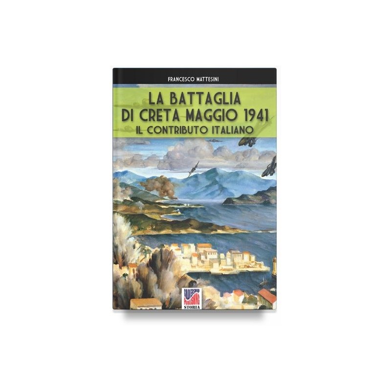 Battaglia di creta. maggio 1941. il contributo italiano