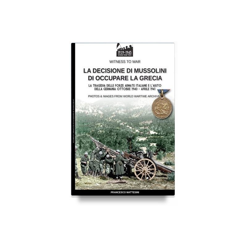 Decisione di mussolini di occupare la grecia