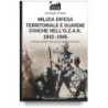 Milizia difesa territoriale e guardie civiche nell'o.z.a.k. 1943-1945