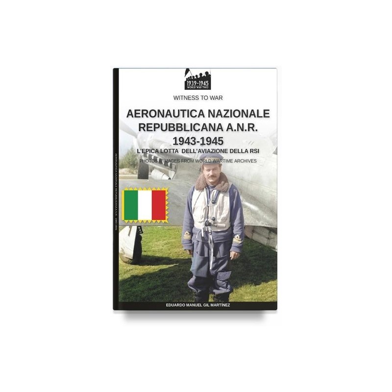 Aeronautica nazionale repubblicana a.n.r. 1943-1945