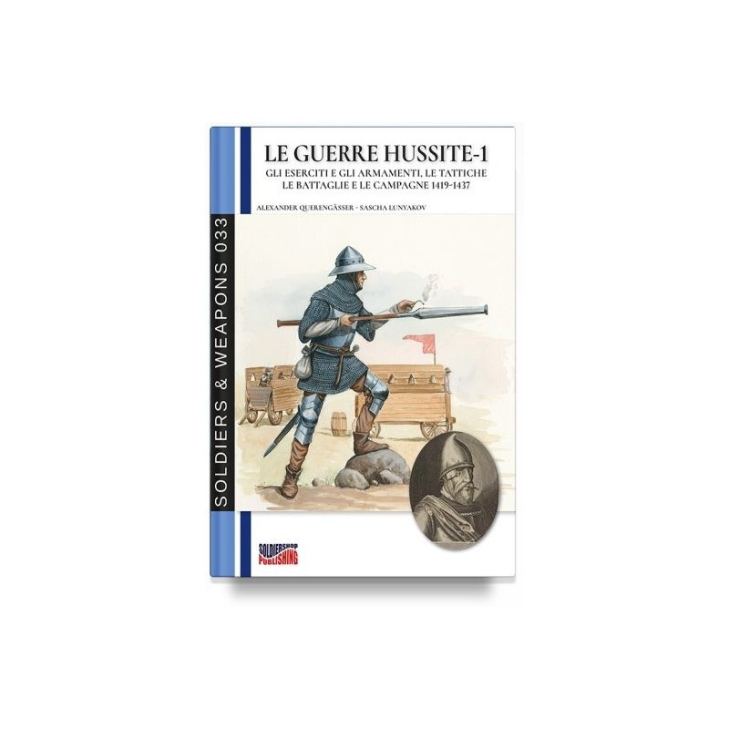 Guerre hussite. Vol. 1