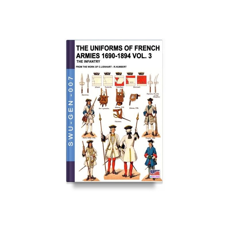 Uniforms of french armies 1690-1894. vol. 3