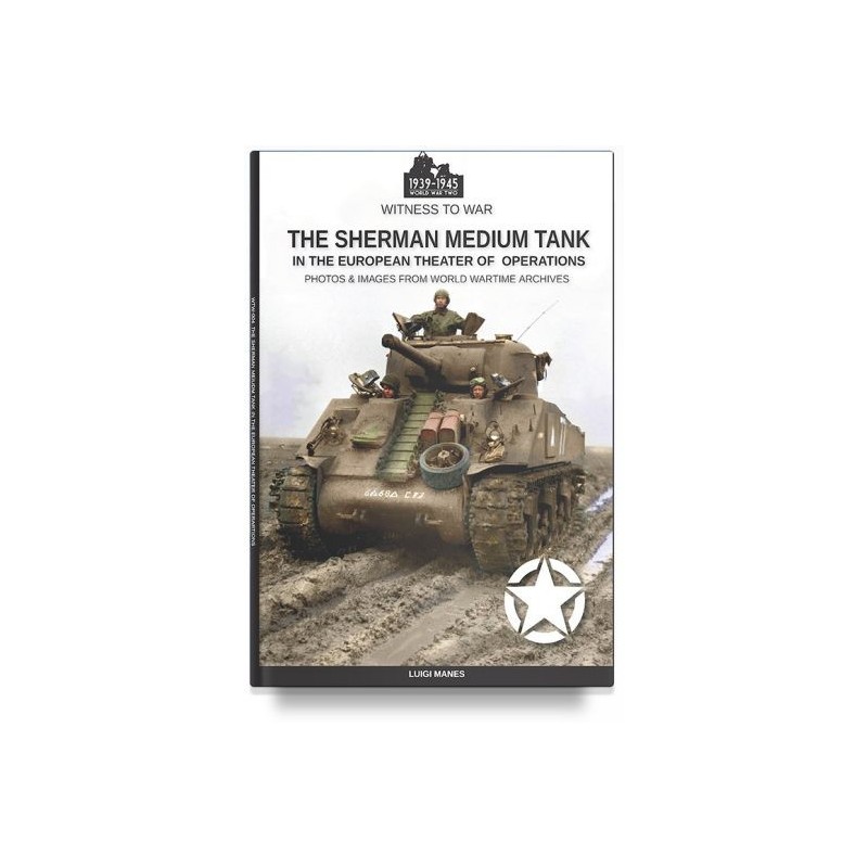 Sherman medium tank in the eto