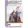 Battaglia di montaperti. storia e cronaca di una battaglia del duecento vol. 1