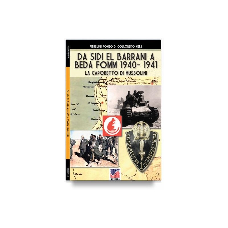 Da sidi el barrani a beda fomm 1940-1941. la caporetto di mussolini