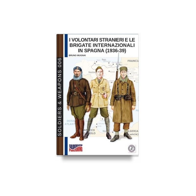 Volontari stranieri e le brigate internazionali in spagna (1936-39)