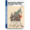 Soldati dell'esercito italiano 1861-1910. ediz. illustrata
