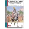 Roma contro roma. l'anno dei quattro imperatori e le due battaglie di bedriacum
