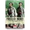 Frecce nere! le camicie nere in spagna 1936-1939. vol. 1