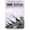 Emme rossa! le camicie nere sul fronte russo 1941-1943