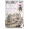 Lucknow 1857. a terrible siege
