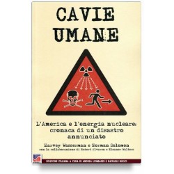 Cavie umane. l'america e...