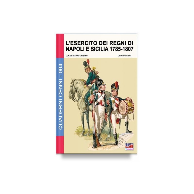 Esercito dei regni di napoli e sicilia 1785-1807