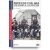 American civil war. 150 years & 150 photos. ediz. italiana e inglese