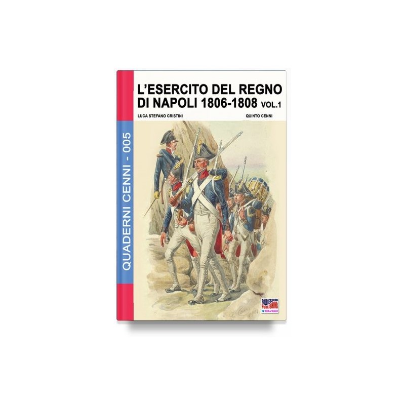 Esercito del regno di napoli (1806-1808) Vol. 1