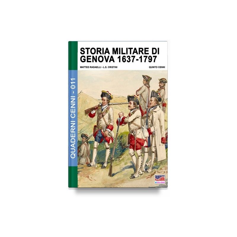 Storia militare di genova 1637-1797