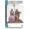 Esercito romano da romolo a re artù. ediz. italiana e inglese Vol. 3