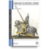 Cavalieri in giostre e tornei. le dame, i cavalieri, l'arme, gli amori del xv e xvi secolo. Vol. 2