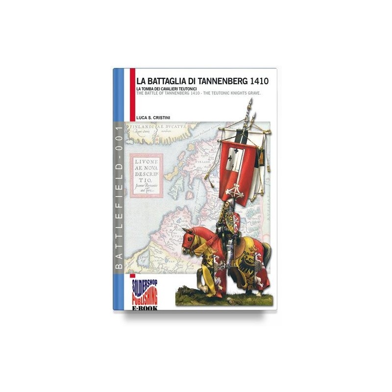 Battaglia di tannenberg 1410. la tomba dei cavalieri teutonici. ediz. italiana e inglese
