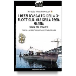 I mezzi d’assalto della X...