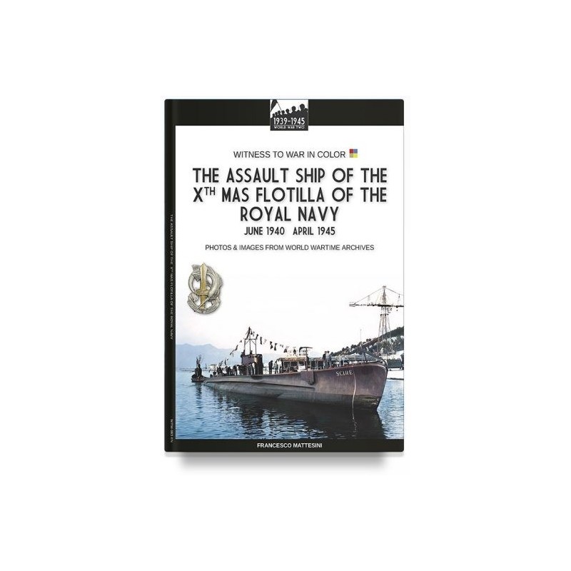 The assault ship of the X MAS Flotilla of the Italian Royal Navy