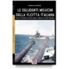 Le deludenti missioni della flotta italiana