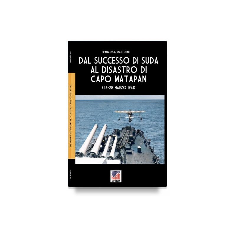 Dal successo di Suda al disastro di Capo Matapan