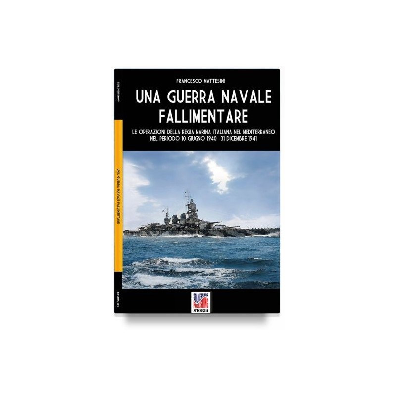 Una guerra navale fallimentare