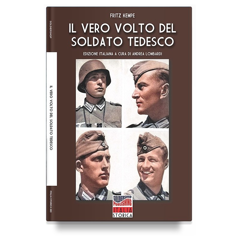 Il vero volto del soldato tedesco