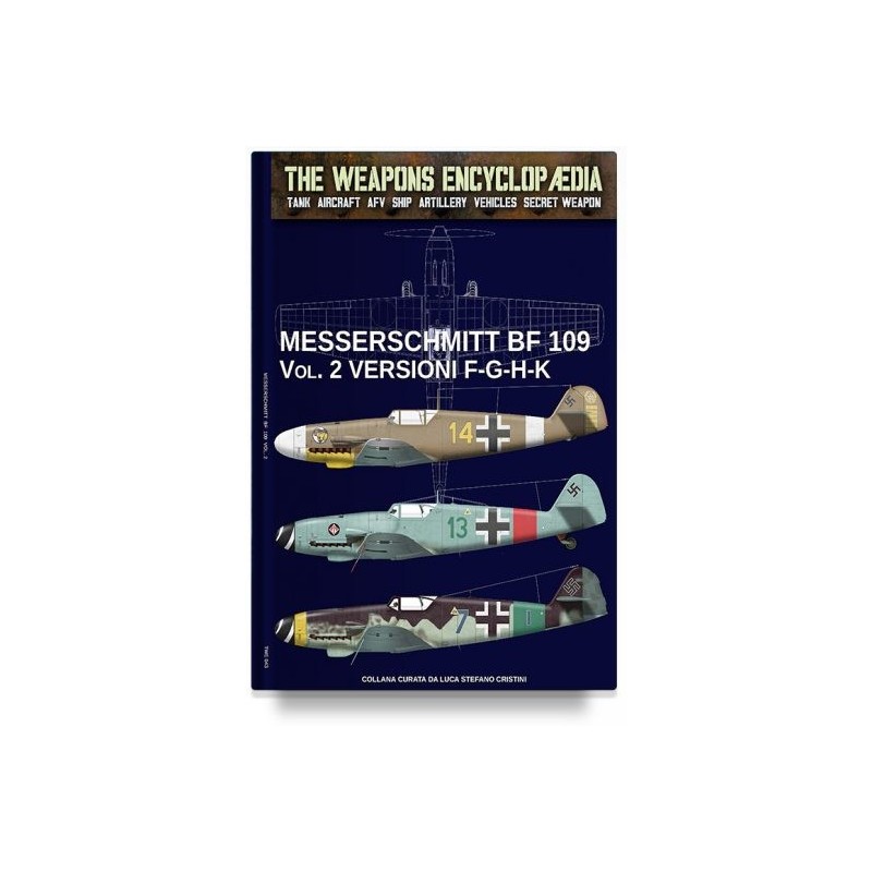 Messerschmitt BF 109 Vol. 2
