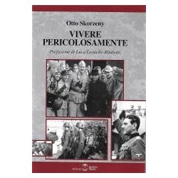 Vivere pericolosamente