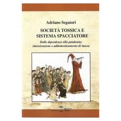 Società tossica e sistema...