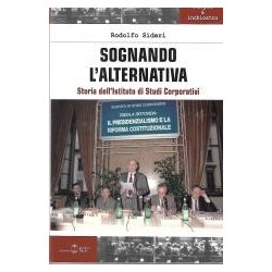Sognando l'alternativa....