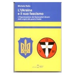 Ukraina e il suo fascismo....