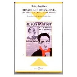Brasillach giornalista....