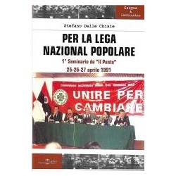 Per la lega nazional...